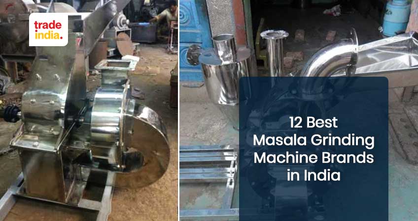 Top 12 Masala Grinding Machine Brands in India