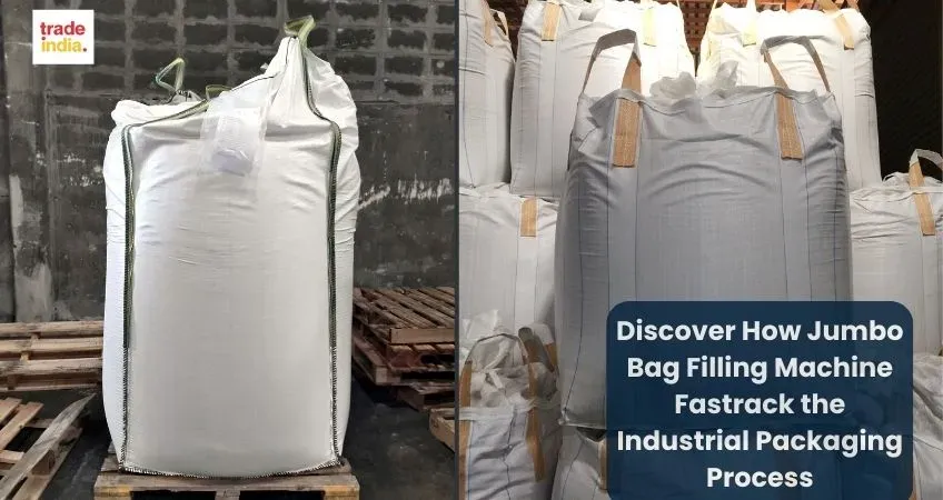 Discover How Jumbo Bag Filling Machine Fastrack the Industrial Packaging Process